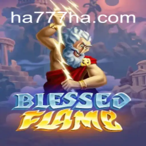 Descubra o Mundo de BlessedFlame: Uma Aventura Épica no Universo de ha777.com